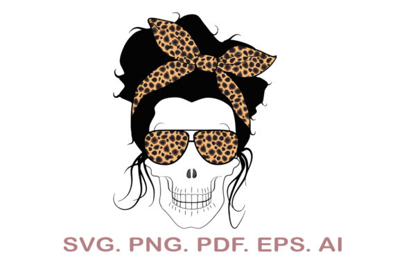 Download Mom Life Skull&nbsp;&nbsp; - Mom life skull Collection