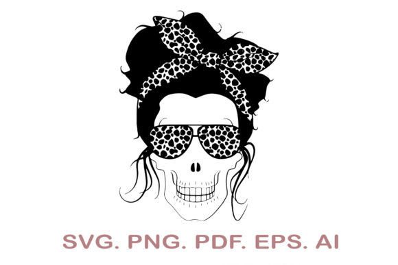 Download Mom Life Skull&nbsp;&nbsp; - Mom life skull Collection