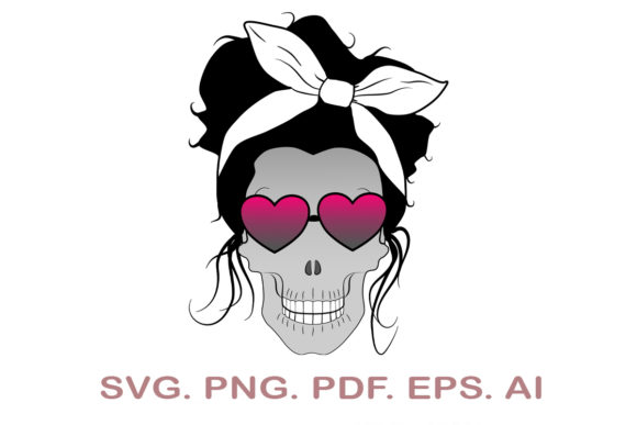 Download Mom Life Skull&nbsp;&nbsp; - Mom life skull Collection